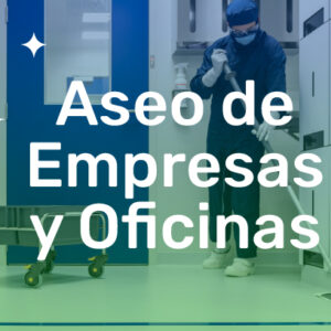Aseo de Empresas y Oficinas